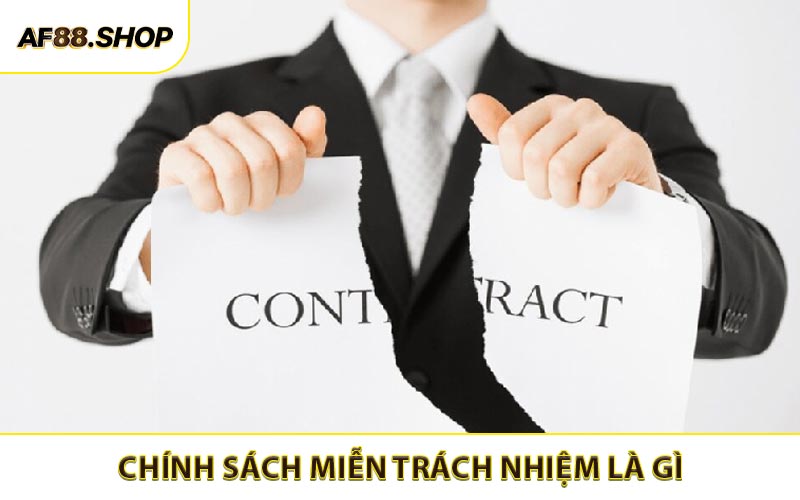 Miễn trách nhiệm là gì
